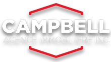 CAMPBELL AGENCE IMMOBILIÈRE INC.